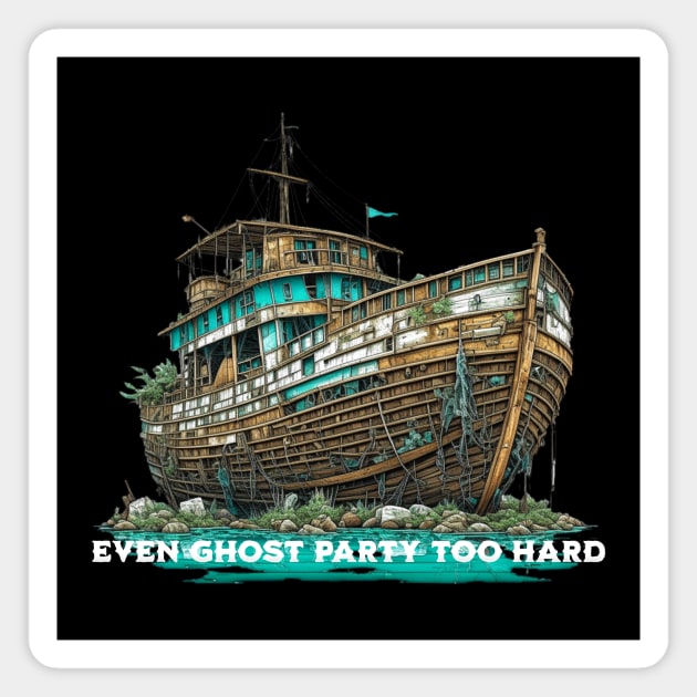 Ghostly Boat Party Magnet by shipwrecked2020